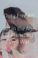 Hito Steyerl, “Duty Free Art” (2017)