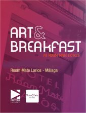 2ª edición de Art & Breakfast de Málaga
