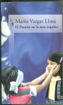 Vargas Llosa, El paraiso en la otra esquina, 2003